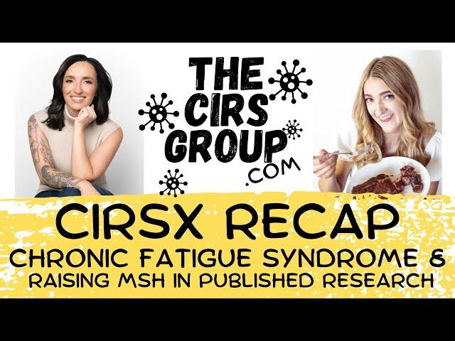 Is Chronic Fatigue Syndrome untreatable? Not if you look at CIRS research! CIRSx 2024 recap