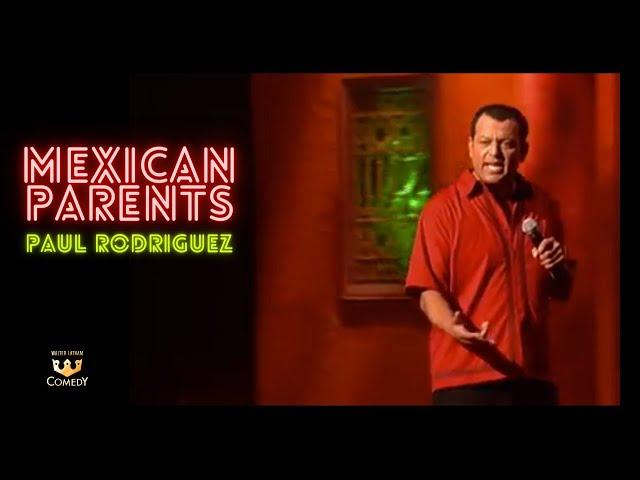 Paul Rodriguez "Mexican Parents" Latin Kings of Comedy"