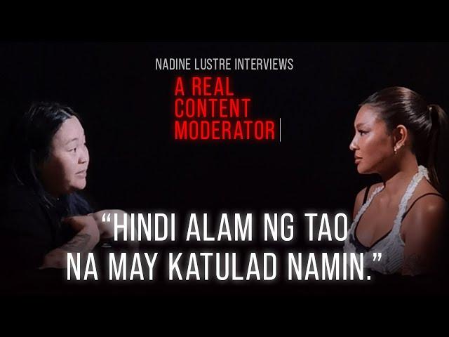 Nadine Lustre Interviews A Real Content Moderator