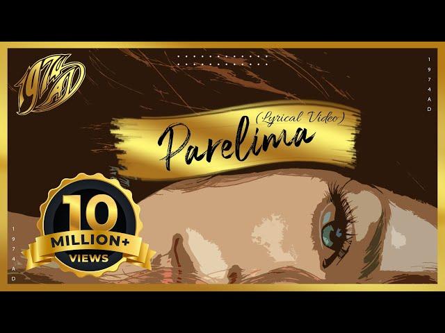 Parelima (Audio/Lyrics) | 1974AD