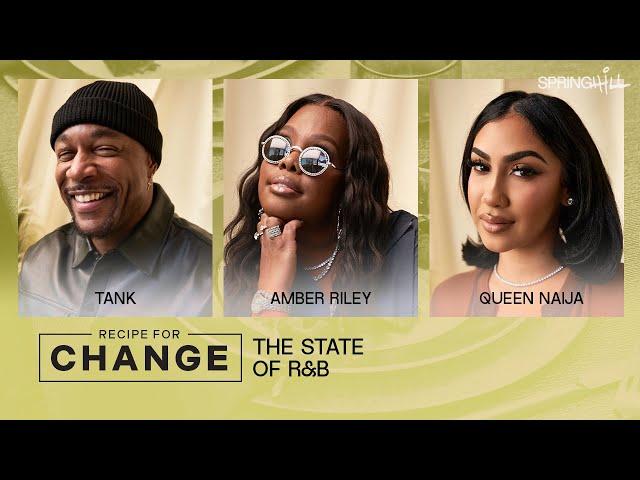 Dine with Tank, Amber Riley, Queen Naija & more | Recipe For Change: The State of R&B