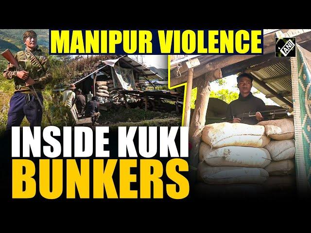 Inside Kuki bunkers in conflict -torn Manipur's Kangpokpi | ANI at ground zero