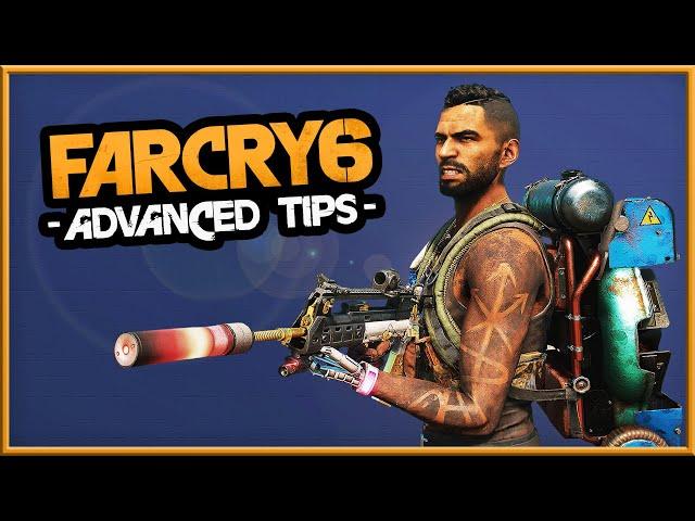 Far Cry 6 | 14 ADVANCED TIPS - Do Everything Better!