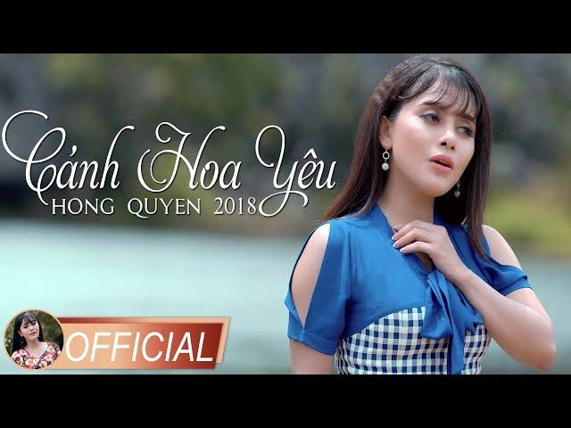 Cánh Hoa Yêu - Hồng Quyên