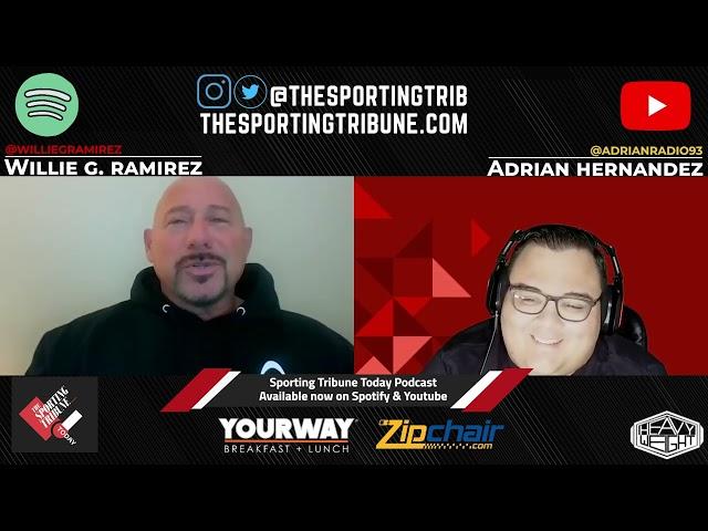 The Sporting Tribune Today Episode 12 I Willie G. Ramirez Interview