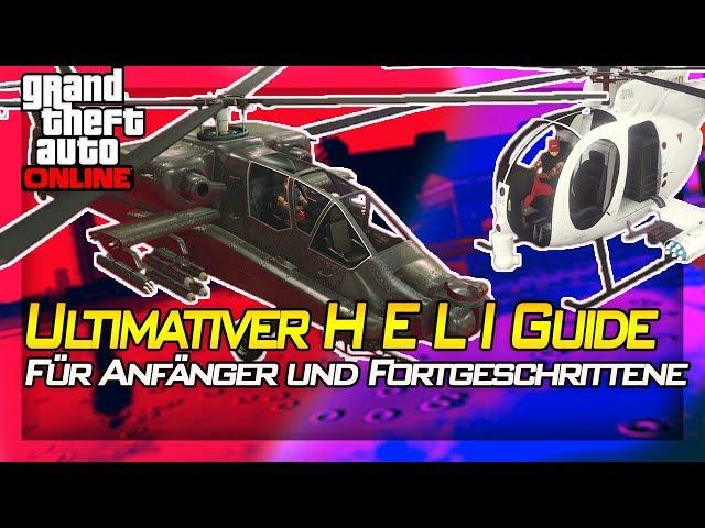 Gta Heli Guide, der Ultimative | Gta 5 Online | IRabbix