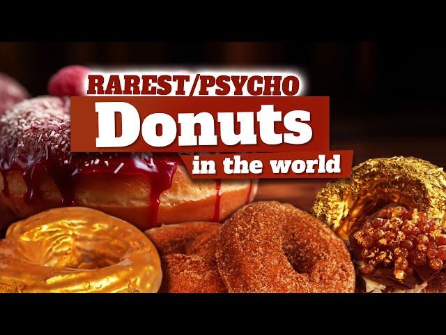 Crazy Donuts You Won't Believe Exist