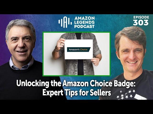 Unlocking the Amazon Choice Badge: Expert Tips for Sellers