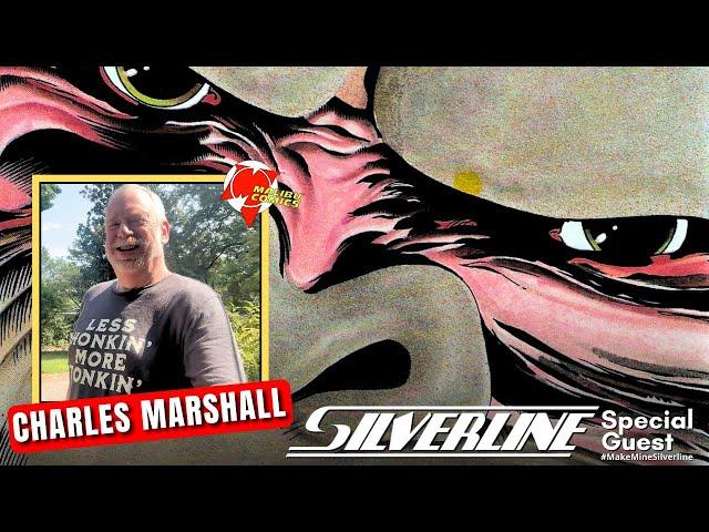 Silverline Special Guest: Former Malibu writer Charles Marshall