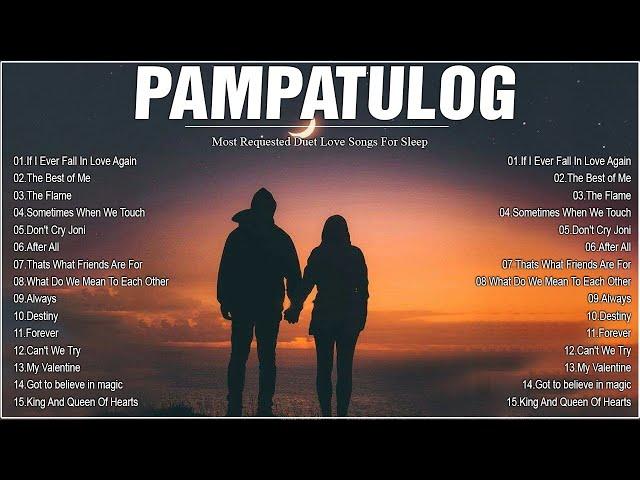 PAMPATULOG CLASSIC DUET LOVE SONGS - The Best Duet Love Songs Collection 2024