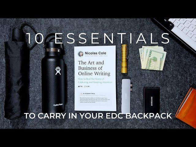 10 Items You MIGHT Want To Carry In Your EDC Backpack