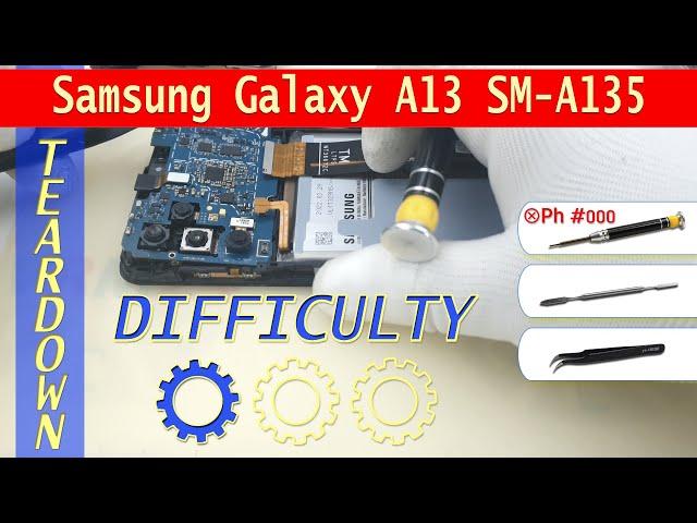 Samsung Galaxy A13 SM-A135  Teardown Take apart Tutorial