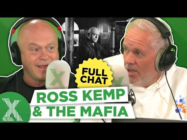 Ross Kemp's Mafia boss encounters! | The Chris Moyles Show | Radio X