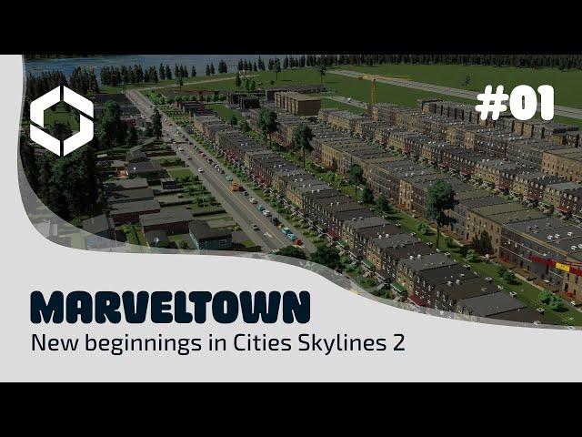 New City: welcome to Marveltown in Cities Skylines 2