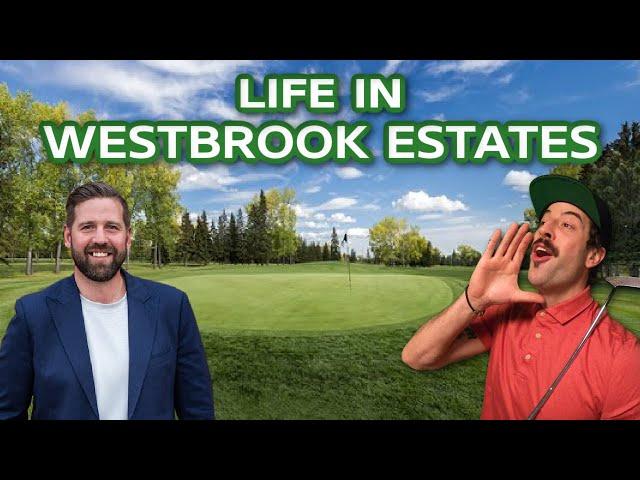 Living in Westbrook Estates Edmonton | Everything You Need to Know