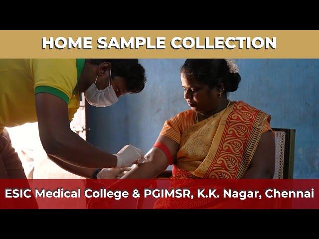 HOME SAMPLE COLLECTION | MCH KK NAGAR |CHENNAI #esic