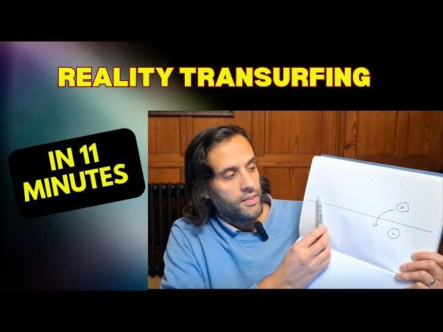 REALITY TRANSURFING in 11 minutes..!