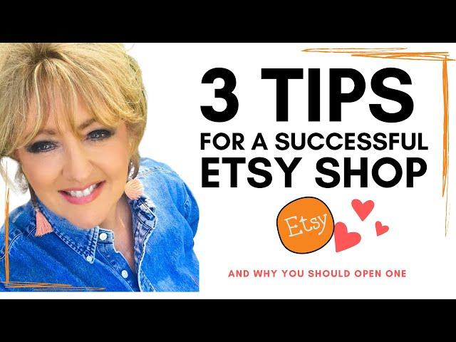 Top 3 Tips for Etsy Success