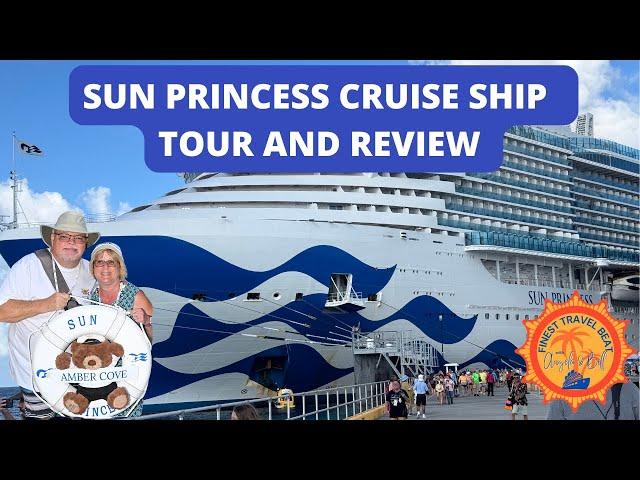 Exploring The Truth About Sun Princess: Full Ship Tour And Honest Review with Latest Updates