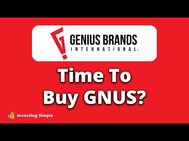 GNUS Stock 2024: Is Genius Brands A Buy Right Now?