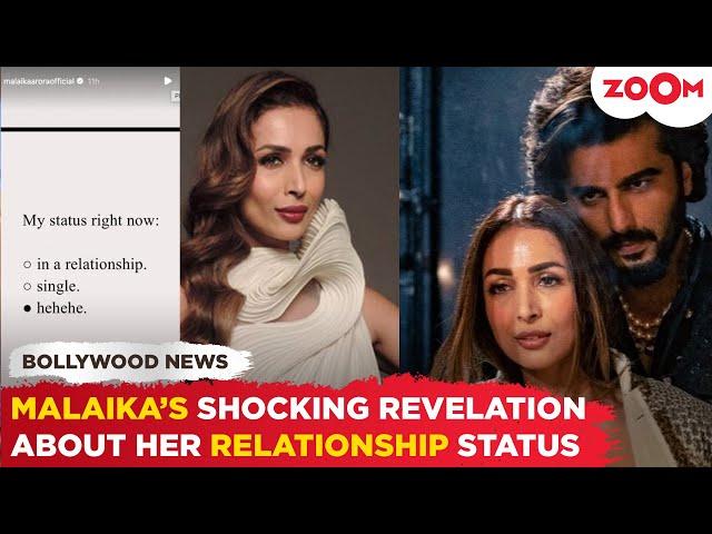 Malaika Arora OPENS UP about her relationship status after Arjun Kapoor CONFIRMS their breakup