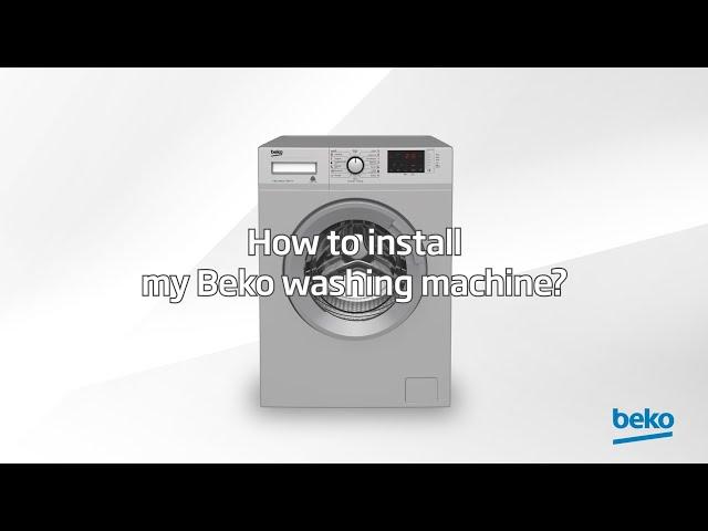 How to install a washing machine | by Beko