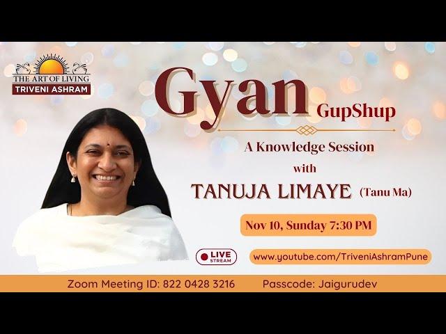 Gyan Gupshup with Tanu Ma