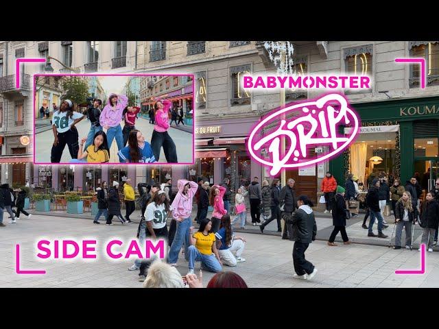 [SIDE CAM | KPOP IN PUBLIC - ONE TAKE] BABYMONSTER - 'DRIP' DANCE COVER from FRANCE