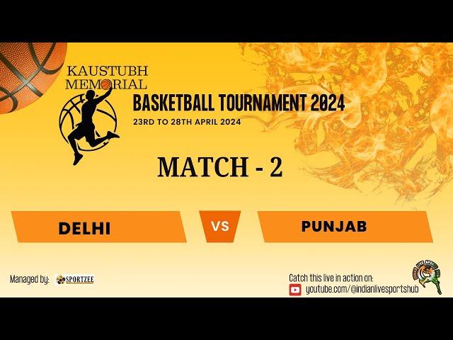 Delhi Vs Punjab | Kaustubh Memorial Basketball Tournament | Fr. Agnel Sports Complex Mumbai