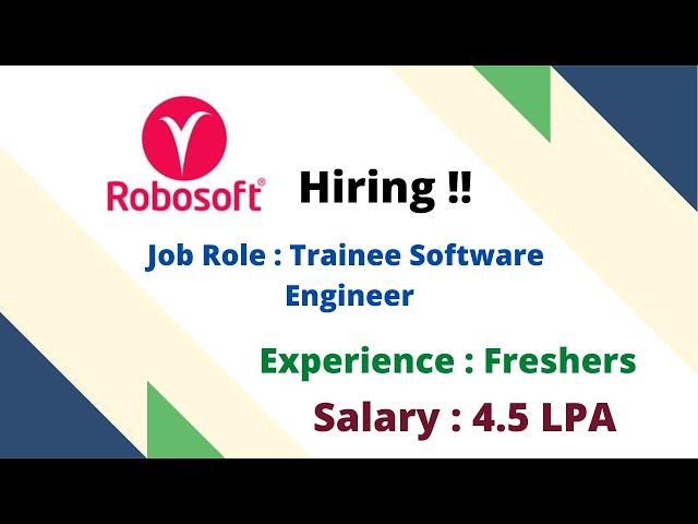 RoboSoft Technologies Off Campus Hiring Freshers for the Role of Trainee Software Engineer |