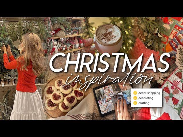 CHRISTMAS INSPIRATION | decor shopping, decorating, baking, craft ideas, & getting into the spirit 