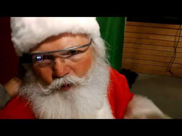 Santa Claus Wears Google Glass 1st Time Ever!