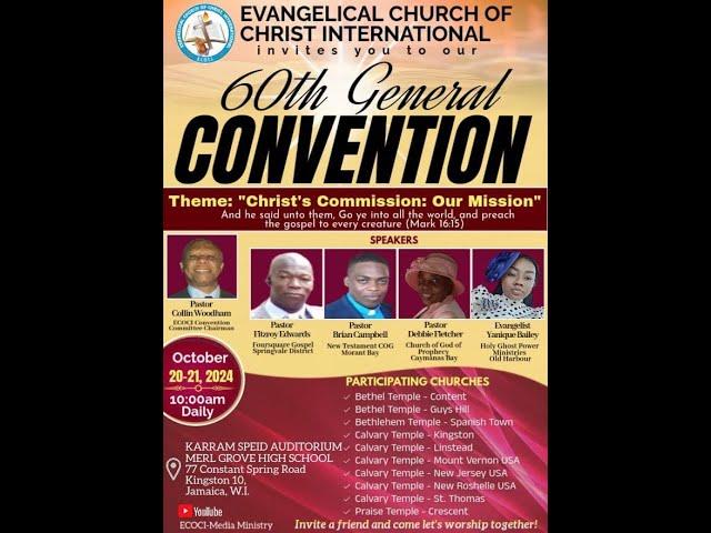 Evangelical Church of Christ International 60th General Convention 2024 - Sunday October 20, 2024