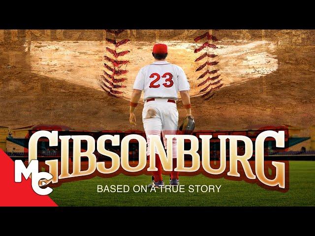 Gibsonburg | Full Movie | Baseball Drama | True Story