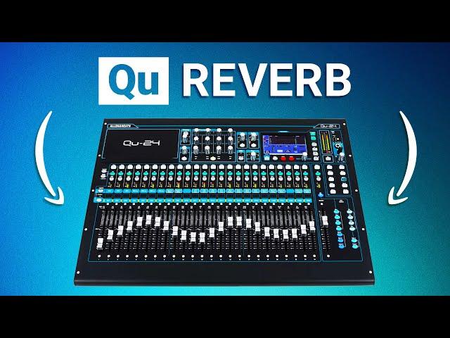 Allen & Heath Qu REVERB Tutorial