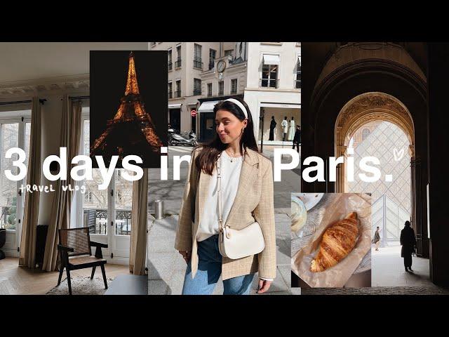 3 DAYS IN PARIS: a travel vlog.