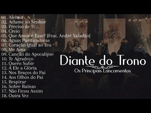 Diante do Trono As Melhores [Os Principais Lançamentos]