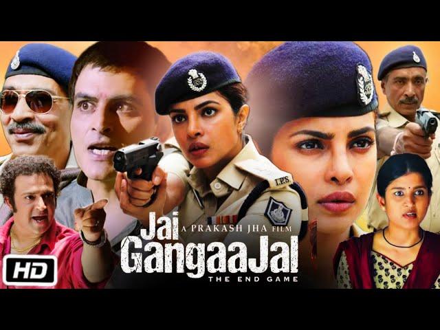 Jai Gangaajal Full Movie Fcats & Story Explanation | Priyanka Chopra | Prakash Jha | Manav Kaul