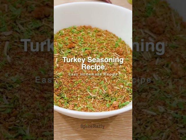 How To Make Turkey Seasoning At Home? Simple & easy recipe!