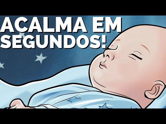 NÃO ACREDITO QUE FUNCIONOU! SEU BEBÊ DORME EM 5 MINUTOS - Música para Acalmar Bebê