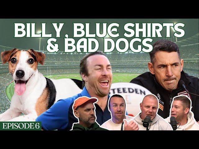 Billy, Blue Shirts & Bad Dogs