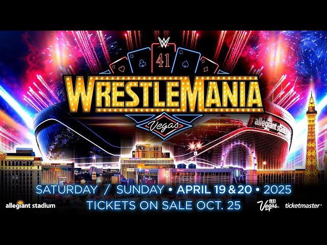 WrestleMania 41 tickets on sale Friday, October 25