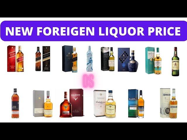 New Foreign Liquor Price UPDATE | New OS  Scotch Whisky Price List West Bengal