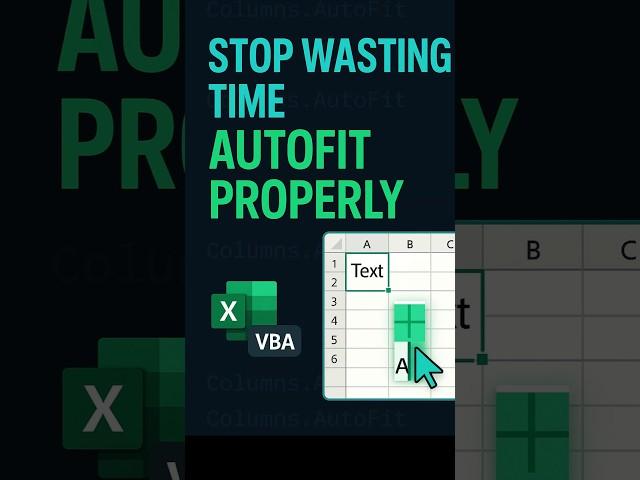 How to AutoFit Columns in Excel Using VBA.