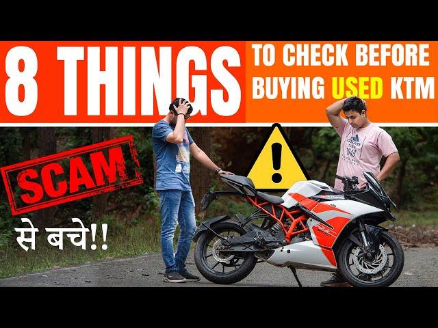 How To Check Second Hand KTM Bike || Don't Buy Used KTM RC Or Duke Before Watching This!