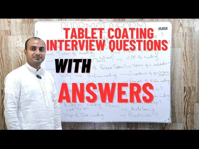 Tablet Coating Interview Questions