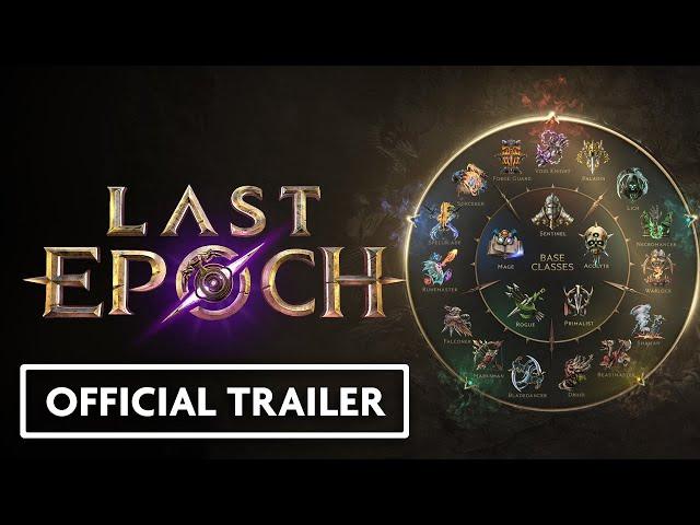 Last Epoch Official Technical Trailer