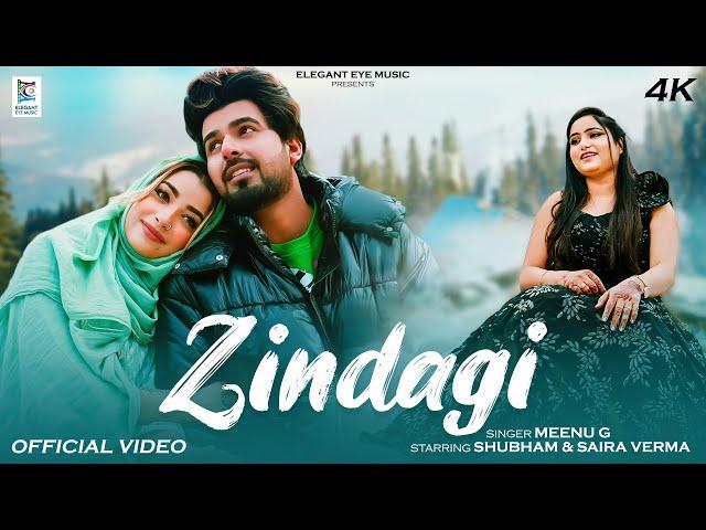 Zindagi | Latest Romantic Song 2023 | Meenu G | Shubham | Saira Verma