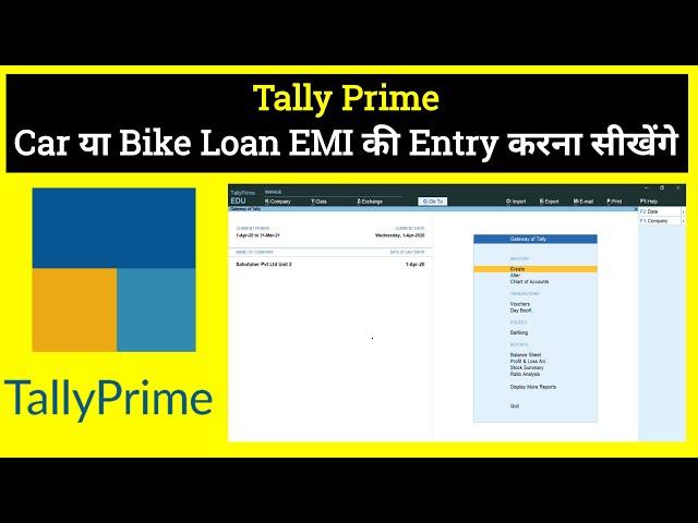 Car Or Bike EMI Entry in TallyPrime