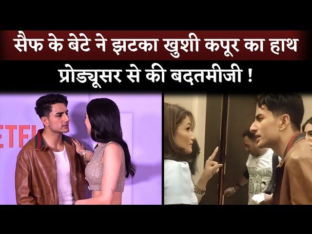 Ibrahim Ali Khan Fight With Producer Than Khushi Kapoor's Hand Jerked